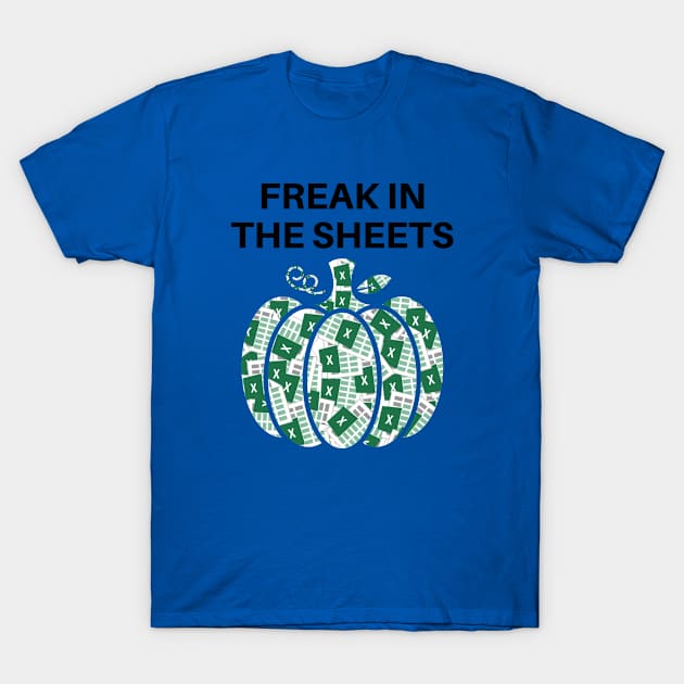 Freak In The Sheets T-Shirt by Fashion planet